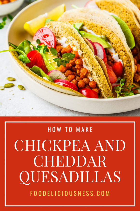 Chickpea and cheddar quesadillas