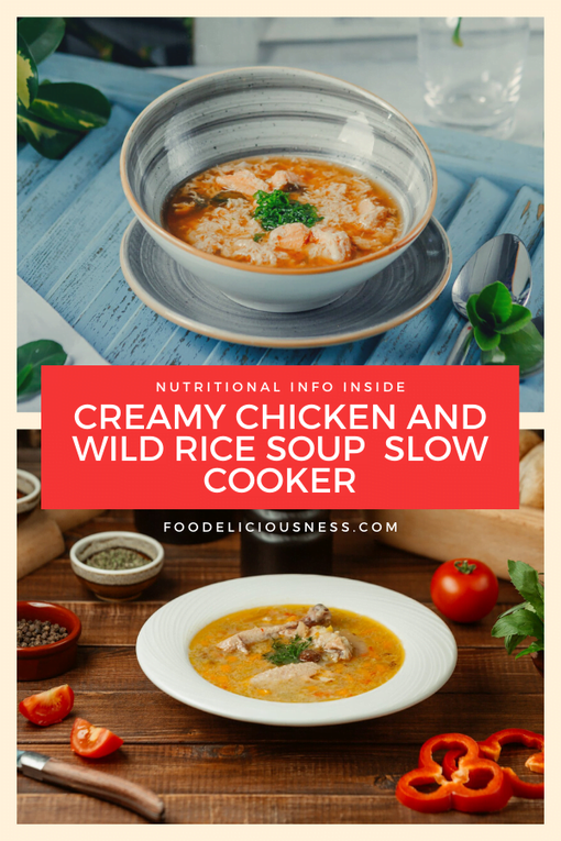 Creamy chicken and wild rice soup slow cooker