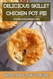 Delicious Skillet Chicken Pot Pie Pin
