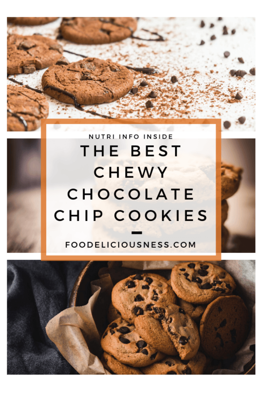 The best chewy chocolate chip cookies pin