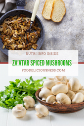 ZA’ATAR SPICED MUSHROOMS