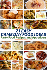 21 Easy Game Day Food Ideas 1