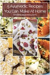 5 Ayurvedic Recipes to do at Home Pin