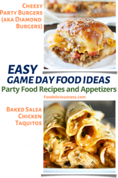 Cheesy Party Burger and Baked Salsa Chicken Taquitos