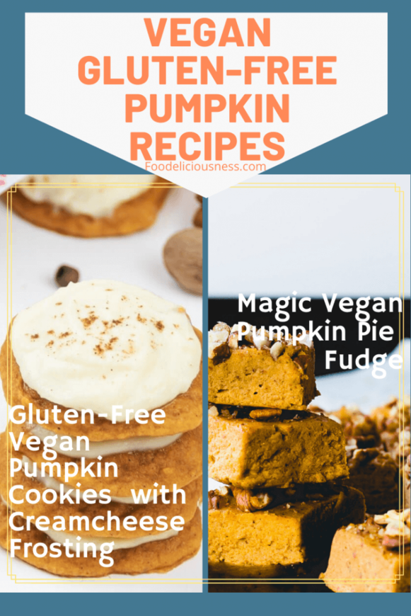 Vegan pumpkin cookies with cream cheese filling and magic vegan pumpkin pie fudge