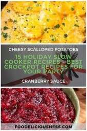 15 Holiday Slow Cooker Recipes – Best Crockpot Recipes for Your Party4