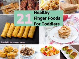 21 healthy finger foods for toddlers cover