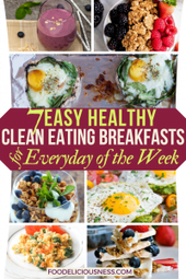 7 EASY HEALTHY CLEAN EATING BREAKFASTS