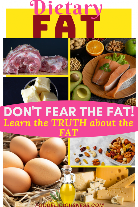 Dietary fat learn the truth about the fat