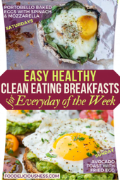 EASY HEALTHY CLEAN EATING BREAKFASTS Portobello Baked Eggs and Avocado Toast with Fried E