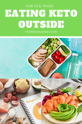 Eating keto outside