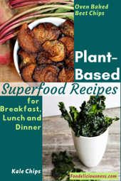 Plant-based Superfood Recipes Oven Baked Beet Chips Kale Chips
