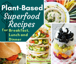 Plant based Superfood recipes