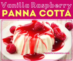 Vanilla Raspberry Panna Cotta 2