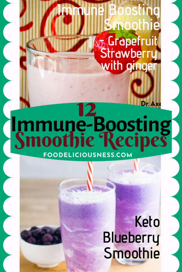 Immune boostine smoothie and keto blueberry smoothie