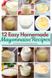 12 Easy Homemade Mayonnaise Recipes