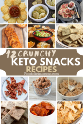 12 Crunchy Keto Snacks Recipes