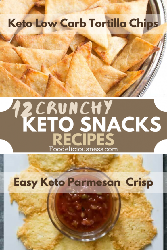 Crunchy keto snacks recipes keto low carb tortilla chips and easy keto parmesan crisp
