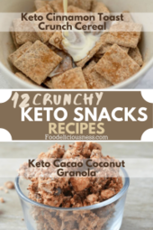 Keto Cinnamon Toast Crunch Cereal and Keto Cacao Coconut Granola