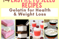Easy Keto Jello Recipes Gelatin for Health and Weight Loss
