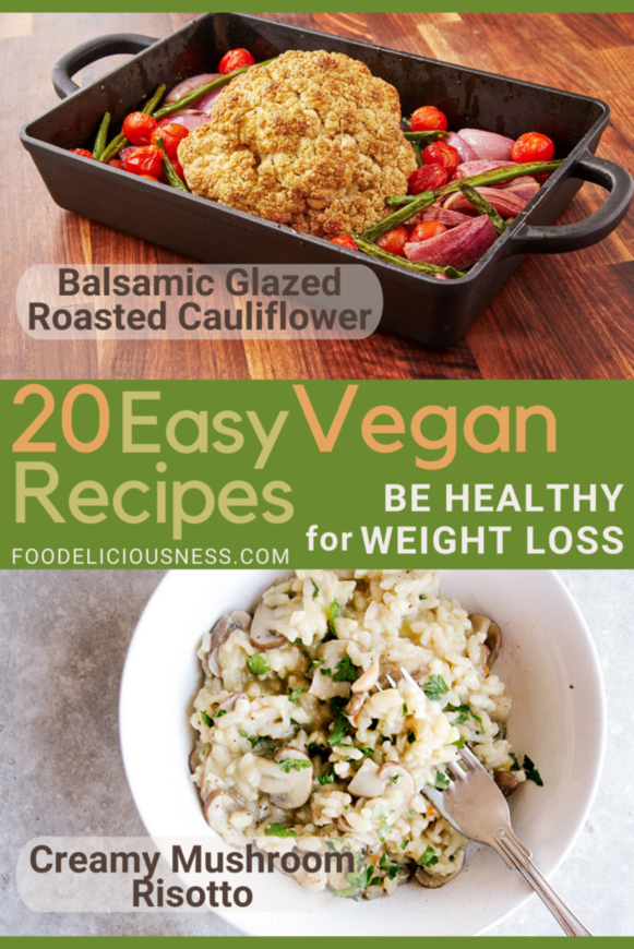 Easy vegan recipes balsamic glazed roasted cauliflower and creamy mushroom risotto