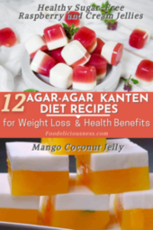 Agar agar Kanten Diet Recipes Raspberry and Cream Jellies and Mango Coconut Jelly