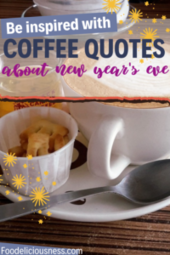 be inspired with new year coffee quotes