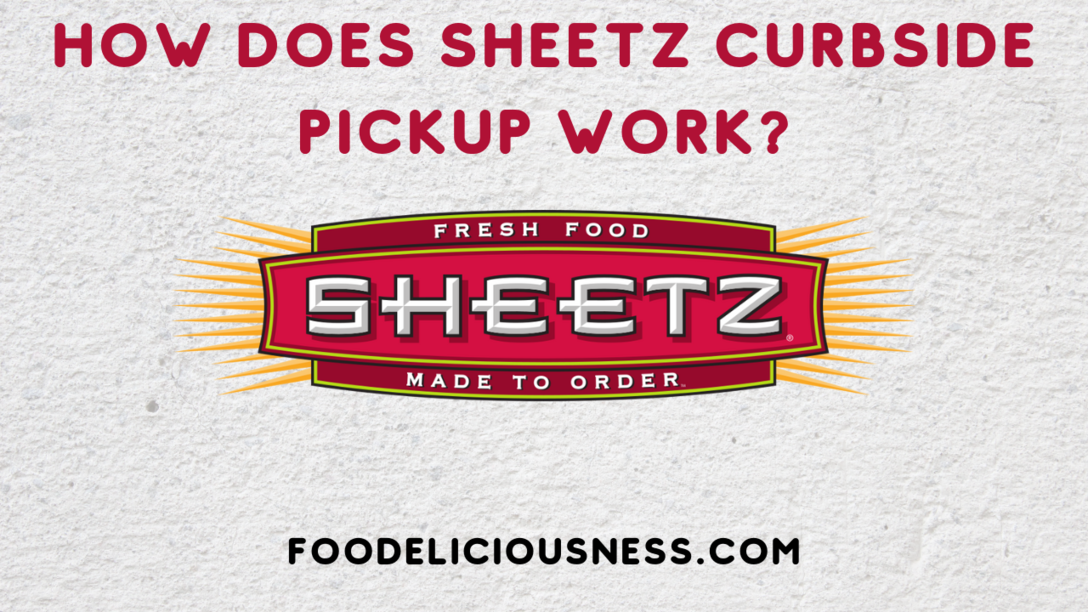 How Does Sheetz Curbside Pickup Work