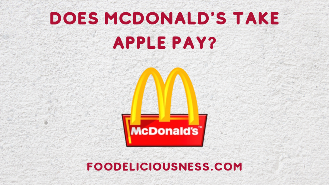 does-mcdonald-s-take-apple-pay