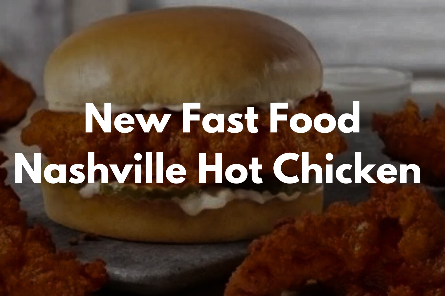fast food nashville hot chicken