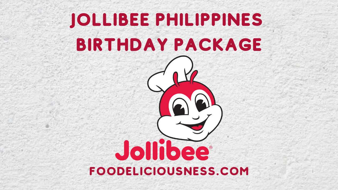 Jollibee Philippines Birthday Package